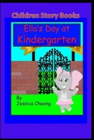 Children Story Books - Ella's Day at Kindergarten 1549813471 Book Cover