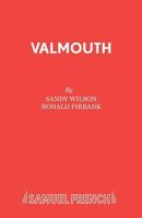 Valmouth: A Musical (Acting Edition) 0573080615 Book Cover