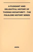 A Pleasant And Delightful History Of Thomas Hickathrift - 1170194192 Book Cover