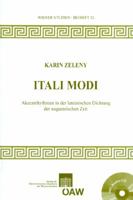 Itali Modi: Akzentrhythmen in Der Lateinischen Dichtung Der Augusteischen Zeit 370013956X Book Cover