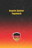 Kegeln Spieler Tagebuch: Notizbuch, Notizblock, Buch mit 120 linierten Seiten f�r To-Do Listen - Tagebuch - Journal - Schulheft - Collegeblock 1661678084 Book Cover