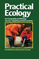 Practical Ecology for Geography and Biology: Survey, Mapping and Data Analysis 1468414178 Book Cover