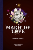 Magic Of Love B0F5WZ5ZH7 Book Cover