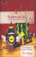 Shipwreck! A Collection of Short Stories 1935197703 Book Cover