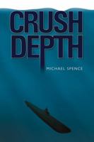 Crush Depth 1931112908 Book Cover