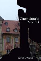 Grandma's Secret 1481018396 Book Cover