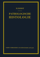 Pathologische Histologie: Ein Unterrichtskurs Fur Studierende Und Arzte 364287794X Book Cover