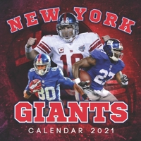 New York Giants Calendar 2021: Special Monthly Calendar for New York Giants Fans B08NTQC666 Book Cover