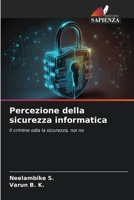 Percezione della sicurezza informatica 6206122522 Book Cover