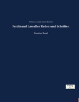 Ferdinand Lassalles Reden Und Schriften 3737223963 Book Cover