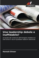 Una leadership debole e inaffidabile? (Italian Edition) 6207694813 Book Cover