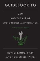 Guidebook to Zen and the Art of Motorcycle Maintenance 0688060692 Book Cover