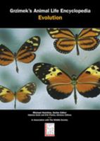 Grzimek's Animal Life Encyclopedia: Evolution 1414486693 Book Cover