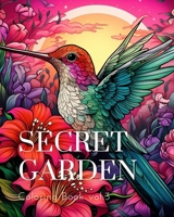 Secret Garden Coloring Book vol.3: An Adult Coloring Book Featuring Magical Garden Scenes, Adorable B0CNSMVKK9 Book Cover