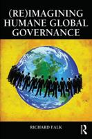 Re-Imagining Humane Governance 0415815568 Book Cover