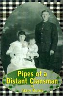 Pipes of a Distant Clansman 1401033601 Book Cover