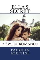 Ella's Secret 1974293726 Book Cover