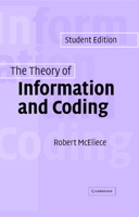 The Theory of Information and Coding: Student Edition 0521831857 Book Cover