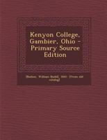 Kenyon College, Gambier, Ohio 1017483442 Book Cover
