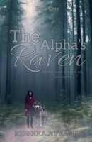 The Alpha's Raven B0CKZGF6RP Book Cover