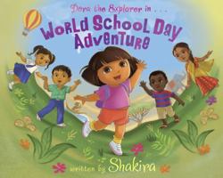 La aventura del a Mundial de la Escuela (World School Day Adventure) 1442416734 Book Cover