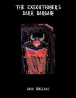 The Executioner's Dark Bargain B0HF6DLZG4 Book Cover