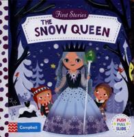 The Snow Queen (First Stories) 1509851704 Book Cover