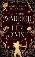The Warrior and Her Divine: A Tale from The Halls of Valhalla B0FDWLK6WN Book Cover