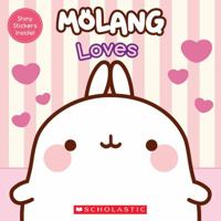 Molang: Loves 1338222929 Book Cover