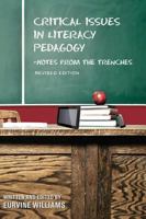 Critical Issues in Literacy Pedagogy 1516550137 Book Cover