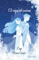 El origen del invierno: Color (Spanish Edition) B0CSNMZZFC Book Cover