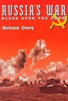 Russia's War: Blood Upon The Snow 0140271694 Book Cover