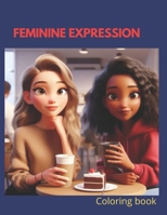 Femenine Expression B0DV9CLMWL Book Cover