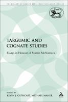Targumic and Cognate Studies: Essays in Honour of Martin McNamara (JSOT Supplement) 0567603962 Book Cover