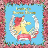 Lucky Horse Shoes 0648964183 Book Cover