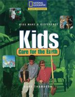 Kids Care for the Earth 0792286758 Book Cover