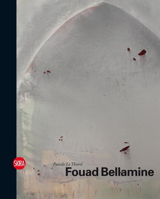 Fouad Bellamine. by Pascale Le Thorel 8857214540 Book Cover