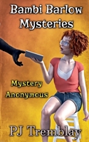 Bambi Barlow Mysteries: Mystery Anonymous B0F1DW7TD1 Book Cover