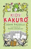 Kids' Kakuro (Dover Hobbies and Amusements for Children) 0486453448 Book Cover