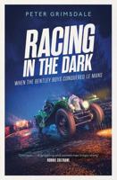 Racing in the Dark 1471198286 Book Cover