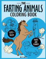 The Farting Animals Coloring Book 1539486125 Book Cover