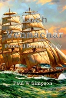 Loch Vennachar - Farewell Beautiful Lady 1764683609 Book Cover