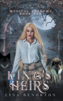King's Heirs: Magical Academy 173554924X Book Cover