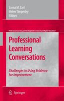 Professional Learning Conversations: Challenges in Using Evidence for Improvement 1402069162 Book Cover