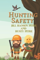 Hunting Safety: Youth Gun Safety B09KNGF1B4 Book Cover