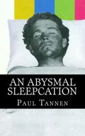 An Abysmal Sleepcation 0996006109 Book Cover