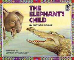 The Elephant's Child 0152253866 Book Cover