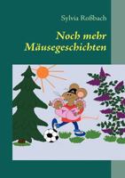 Noch mehr Mäusegeschichten 3839126916 Book Cover