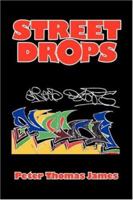 Street Drops 1425766161 Book Cover