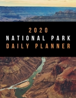2020 National Park Daily Planner 1656583518 Book Cover